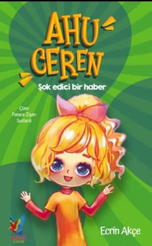 Ahu Ceren - Şok Edici Bir Haber (Ciltli)