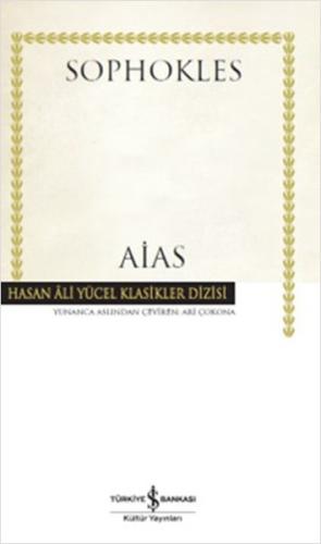 Aias - Hasan Ali Yücel Klasikleri (Ciltli)