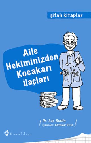 Aile Hekiminizden Kocakarı İlaçları