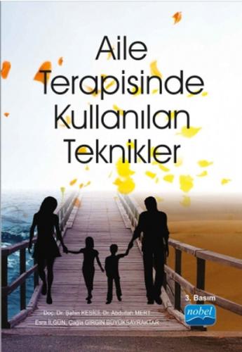 Aile Terapisinde Kullanılan Teknikler