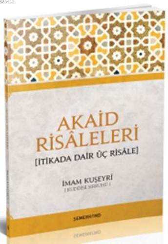 Akaid Risaleleri (Cep Boy) İtikada Dair Üç Risale