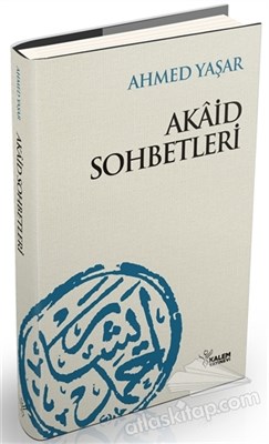 Akaid Sohbetleri (Ciltli)