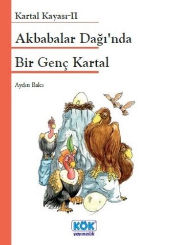 Akbabalar Dağı'nda Bir Genç Kartal