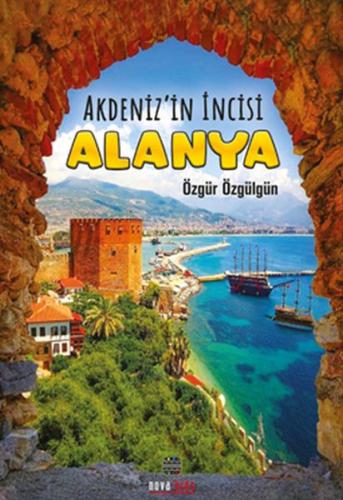 Akdeniz'in İncisi Alanya