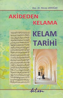 Akideden Kelama Kelam Tarihi