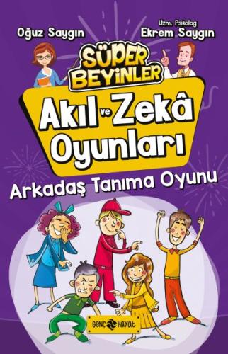 Akıl ve Zeka Oyunları 3 - Arkadaş Tanıma Oyunu