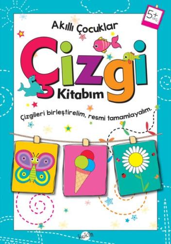 Akıllı Çocuklar - Çizgi Kitabım (5+ Yaş)