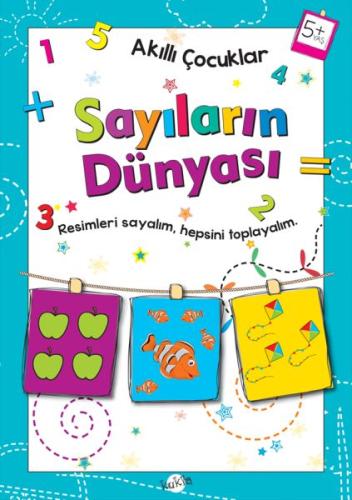 Akıllı Çocuklar - Sayıların Dünyası (5+ Yaş)