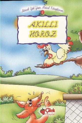 Akıllı Horoz 2