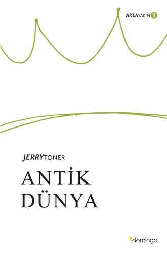 Aklayakın 3 - Antik Dünya