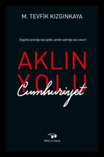 Aklın Yolu Cumhuriyet