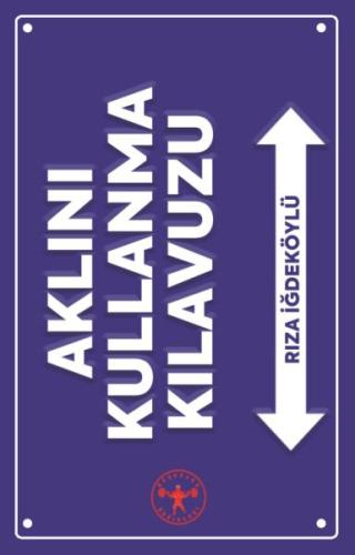 Aklını Kullanma Kılavuzu