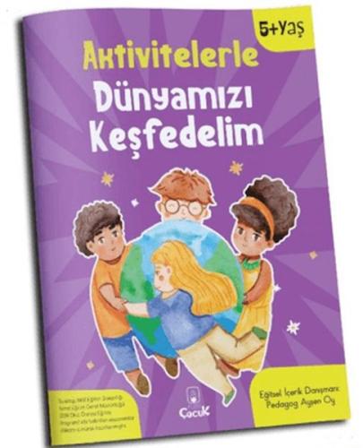 Aktivitelerle Dünyamızı Keşfedelim