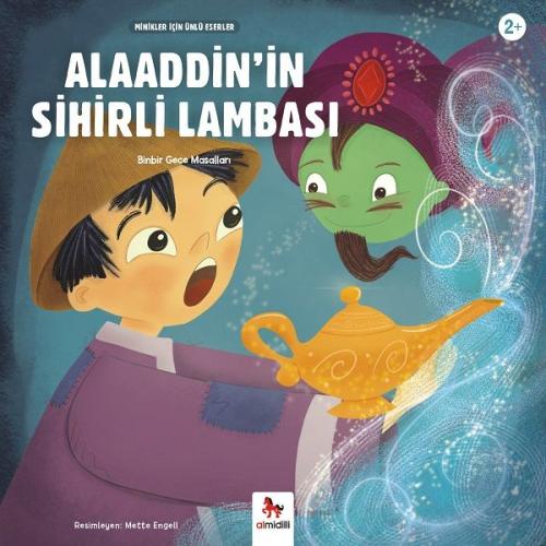 Alaaddin'in Sihirli Lambası - Minikler İçin Ünlü Eserler