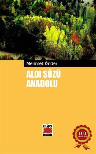 Aldı Sözü Anadolu