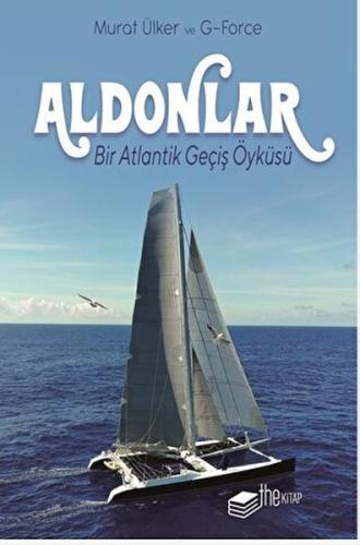 Aldonlar: Bir Atlantik Geçiş Öyküsü - Kutulu Deri Kapak