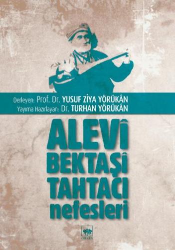 Alevi Bektaşi Tahtacı Nefesleri