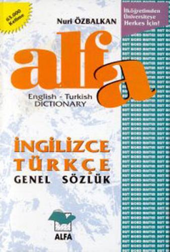 Alfa Genel Sözlük İngilizce-Türkçe 63.000 kelimelik