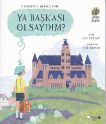 Alfabe Bulutu 1 - Ya Başkası Olsaydım?