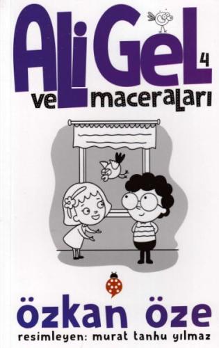 Ali Gel ve Maceraları 4