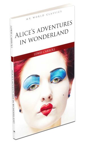 Alice's Adventures In Wonderland - İngilizce Klasik Roman