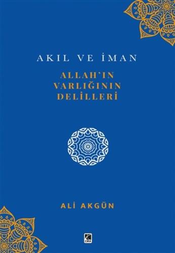 Allah’ın Varlığının Delilleri