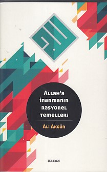 Allah'a İnanmanın Rasyonel Temelleri