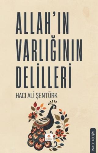 Allah'ın Varlığının Delilleri