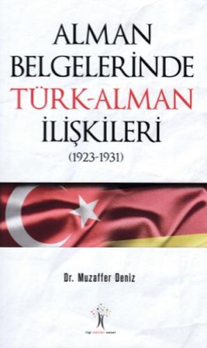 Alman Belgelerinde Türk - Alman İlişkileri