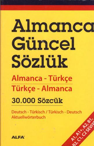 Almanca Güncel Sözlük - 30.000 Sözcük