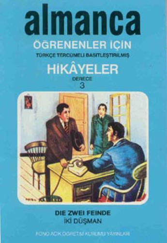 Almanca Türkçe Hikayeler Derece 3 Kitap 3 İki Düşman