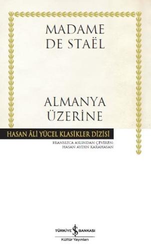 Almanya Üzerine - Hasan Ali Yücel Klasikleri