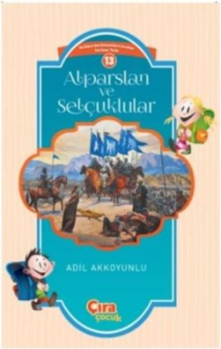 Alparslan ve Selçuklular