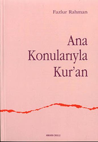 Ana Konularıyla Kuran