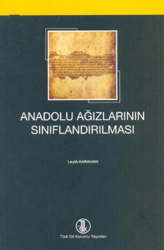 Anadolu Ağızlarının Sınıflandırılması