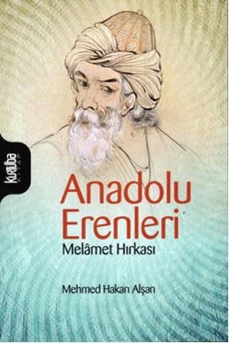 Anadolu Erenleri - Melamet Hırkası