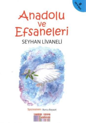 Anadolu ve Efsaneleri