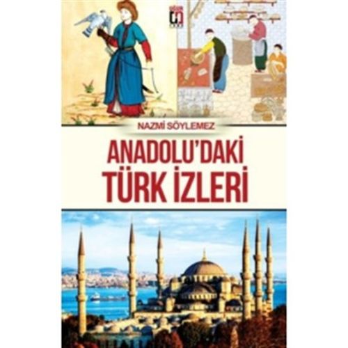 Anadolu'daki Türk İzleri