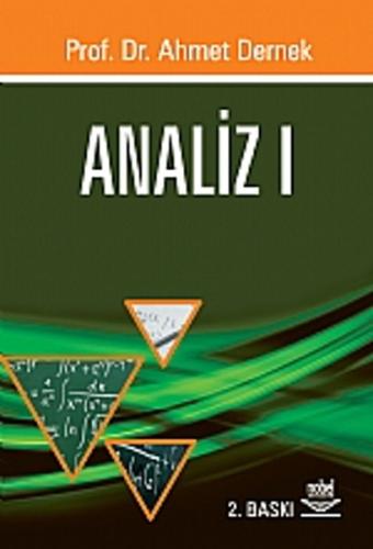 Analiz 1 / Prof. Dr. Ahmet Dernek