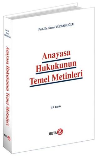 Anayasa Hukukunun Temel Metinleri