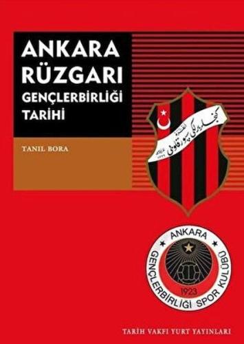 Ankara Rüzgarı Gençlerbirliği Tarihi