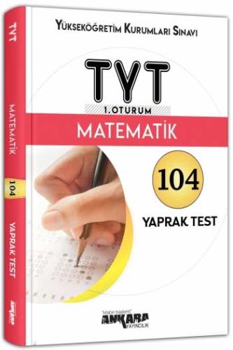 Ankara YKS - TYT 1. Oturum Matematik Yaprak Test (Yeni)