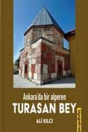 Ankara'da Bir Alperen Turasan Bey