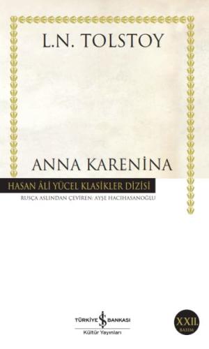 Anna Karenina - Hasan Ali Yücel Klasikleri