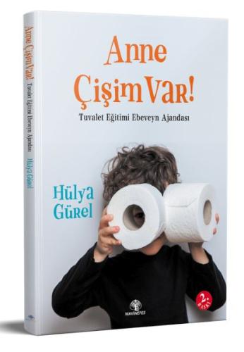 Anne Çişim Var!