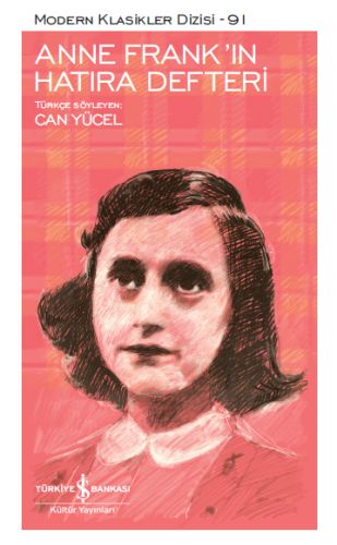 Anne Frank'in Hatıra Defteri - Modern Klasikler Dizisi