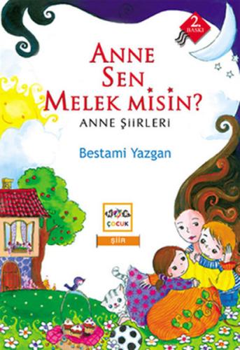 Anne Sen Melek misin? Anne Şiirleri