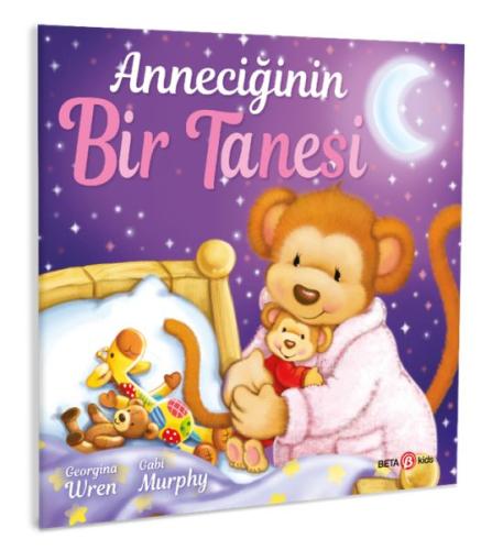 Anneciğinin Bir Tanesi