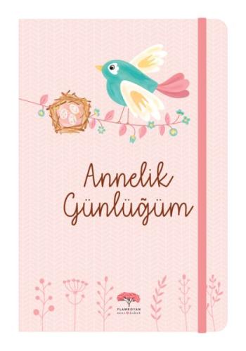 Annelik Günlüğüm (Ciltli)