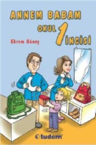 Annem Babam Okul 1 İncisi